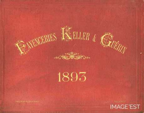 Fayenceries Keller & Guérin. 1893